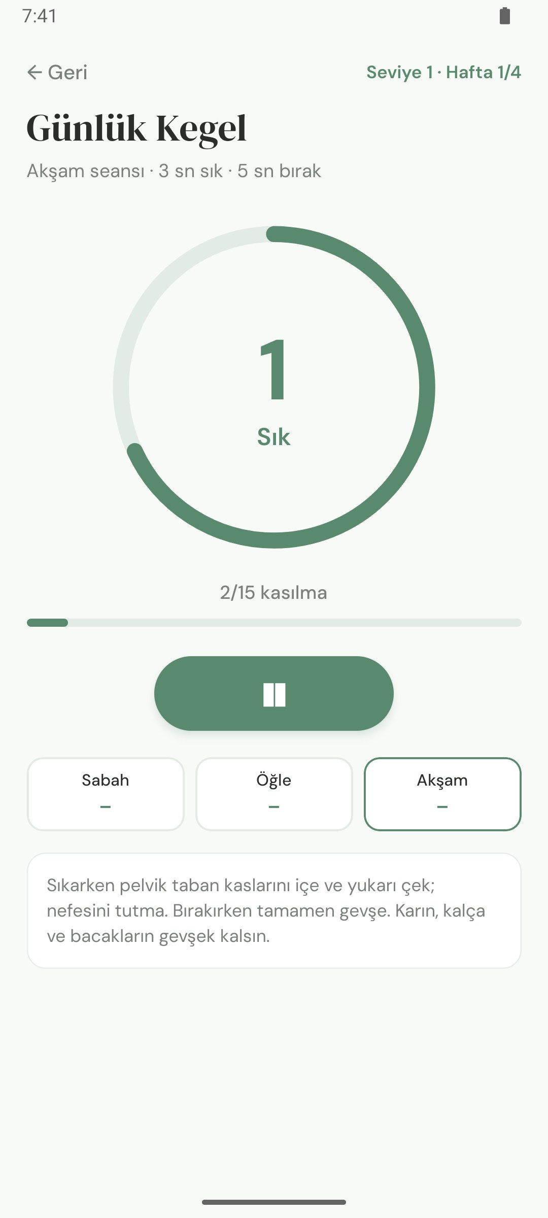 Günlük Kegel seansı